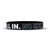 ALL IN. NO EXCUSES. Wristband