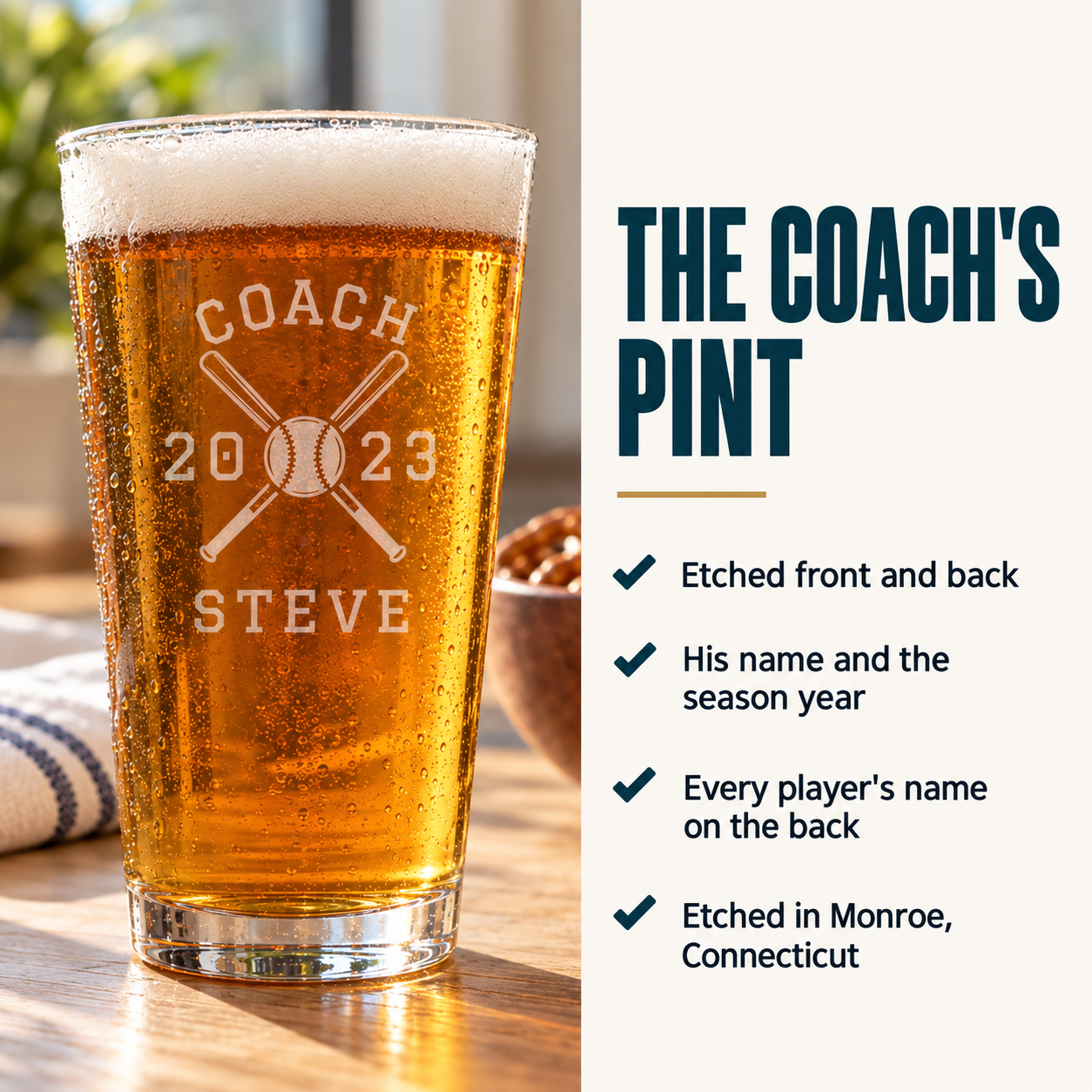 Team Roster Baseball Coach Pint Glass filled with beer beside a list of features: etched front and back, his name and season year, every player's name on the back