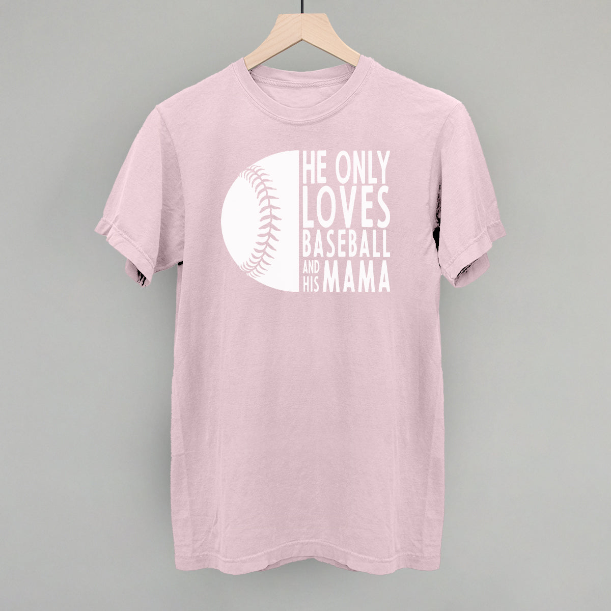 He Only Loves Baseball And His Mama