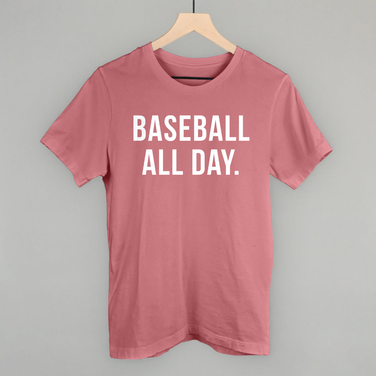 Mauve Bella+Canvas tee with the 'Baseball All Day.' design in bold white sans-serif lettering
