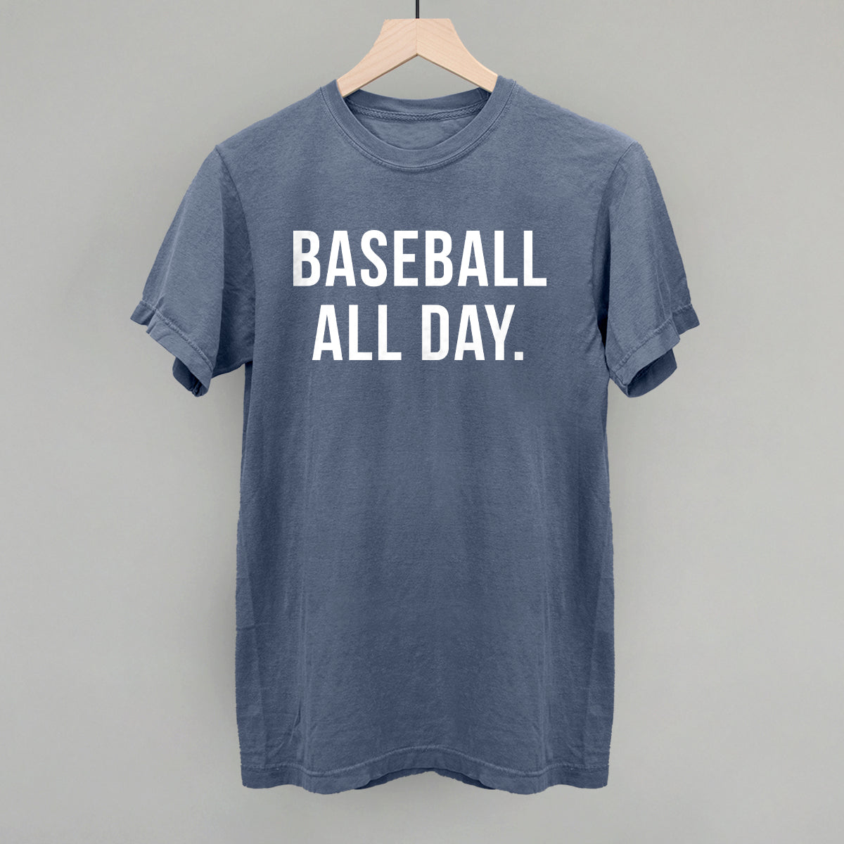 Blue jean Comfort Colors vintage tee with the 'Baseball All Day.' design in bold white sans-serif lettering
