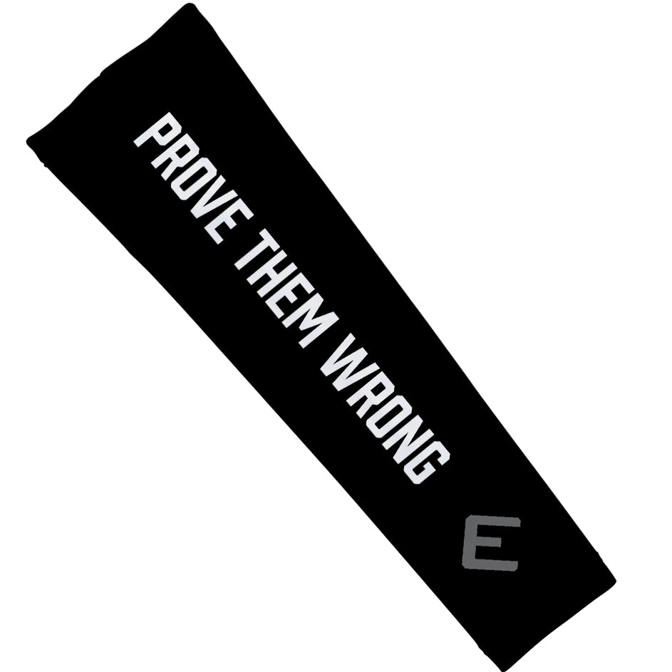 Prove Them Wrong Compression Arm Sleeve