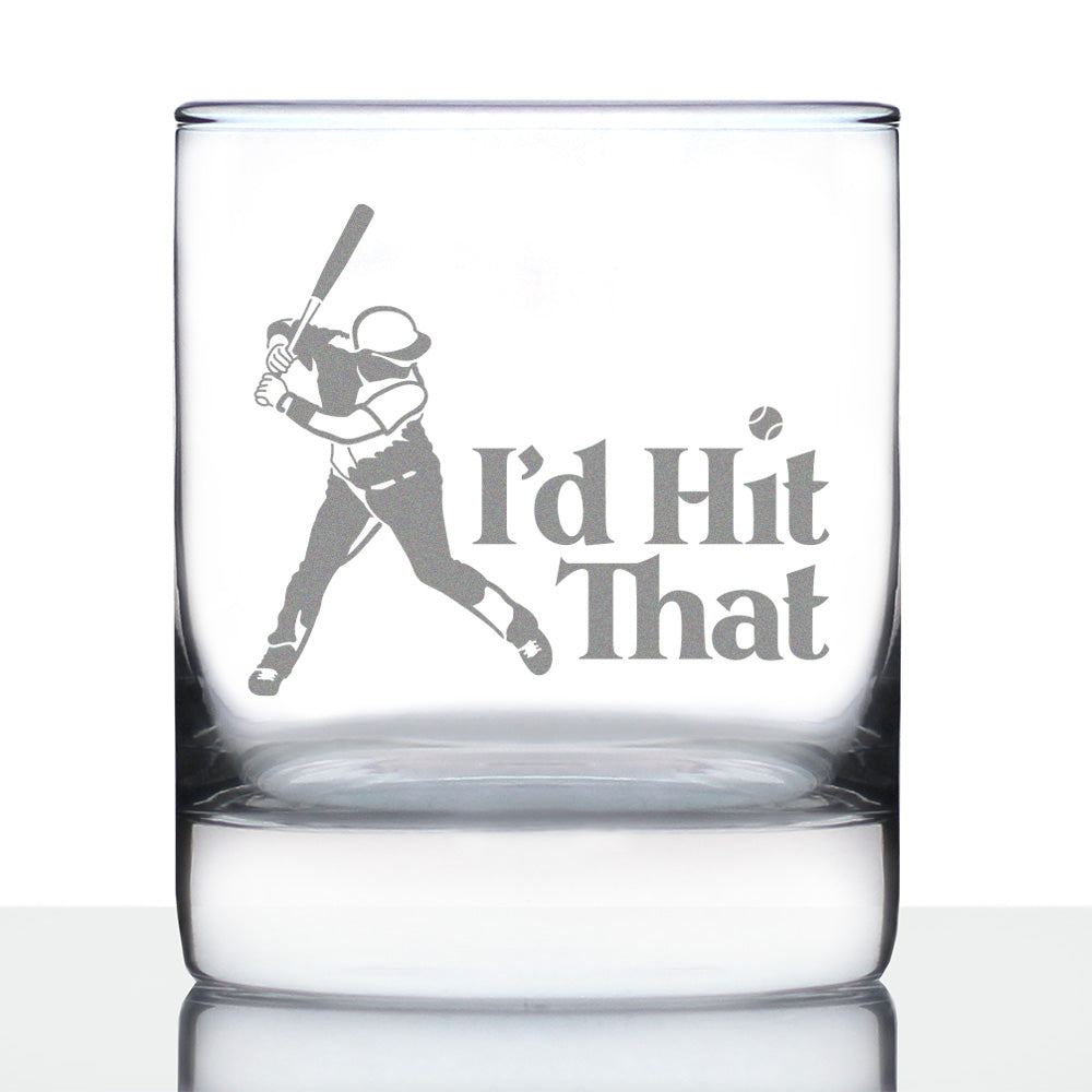 I&#39;d Hit That - Whiskey Rocks Glass - Baseball Themed Gifts and Sports Decor - 10.25 Oz Glasses