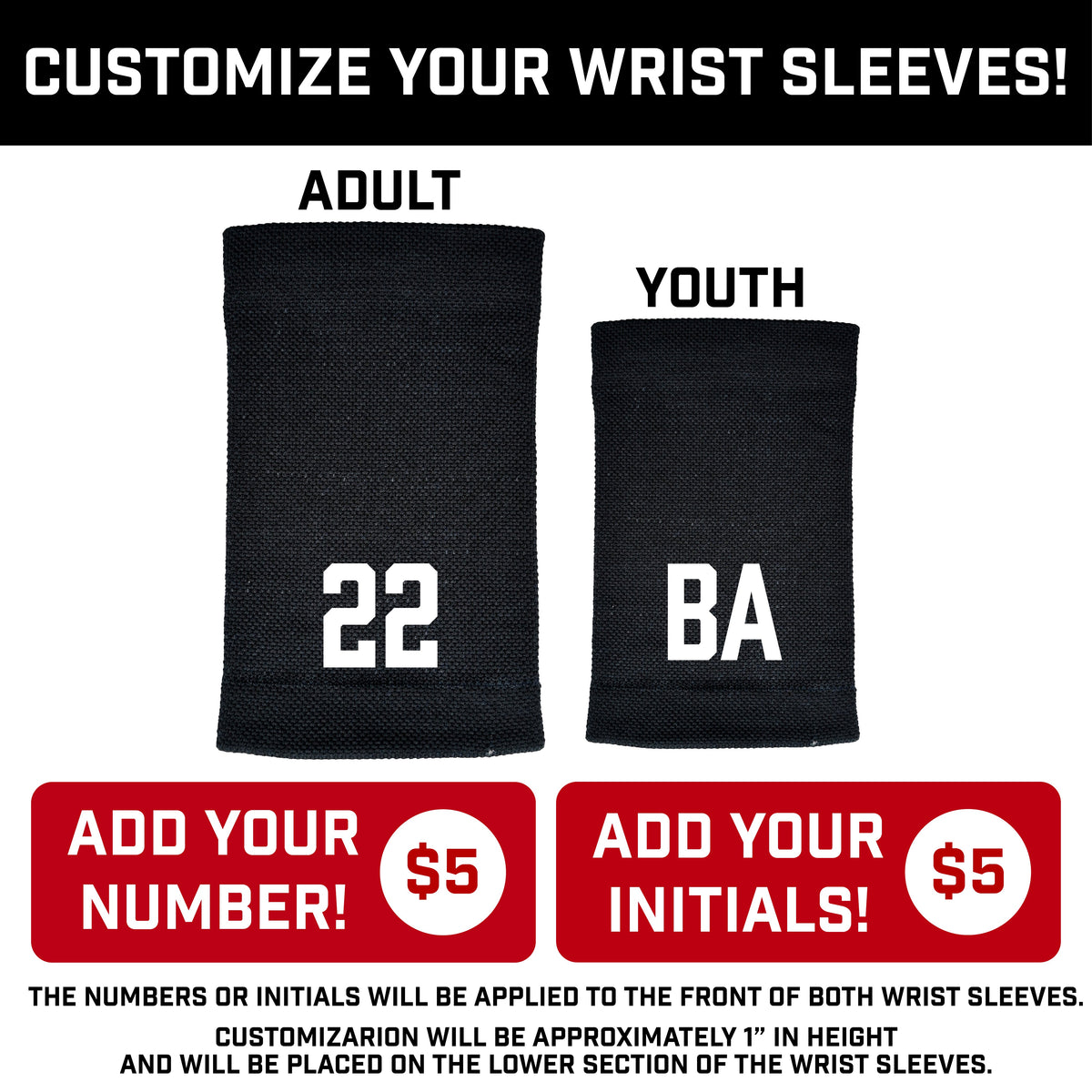Preview showing adult and youth black wrist sleeves with sample personalization options: number "22" on adult size and initials "BA" on youth size