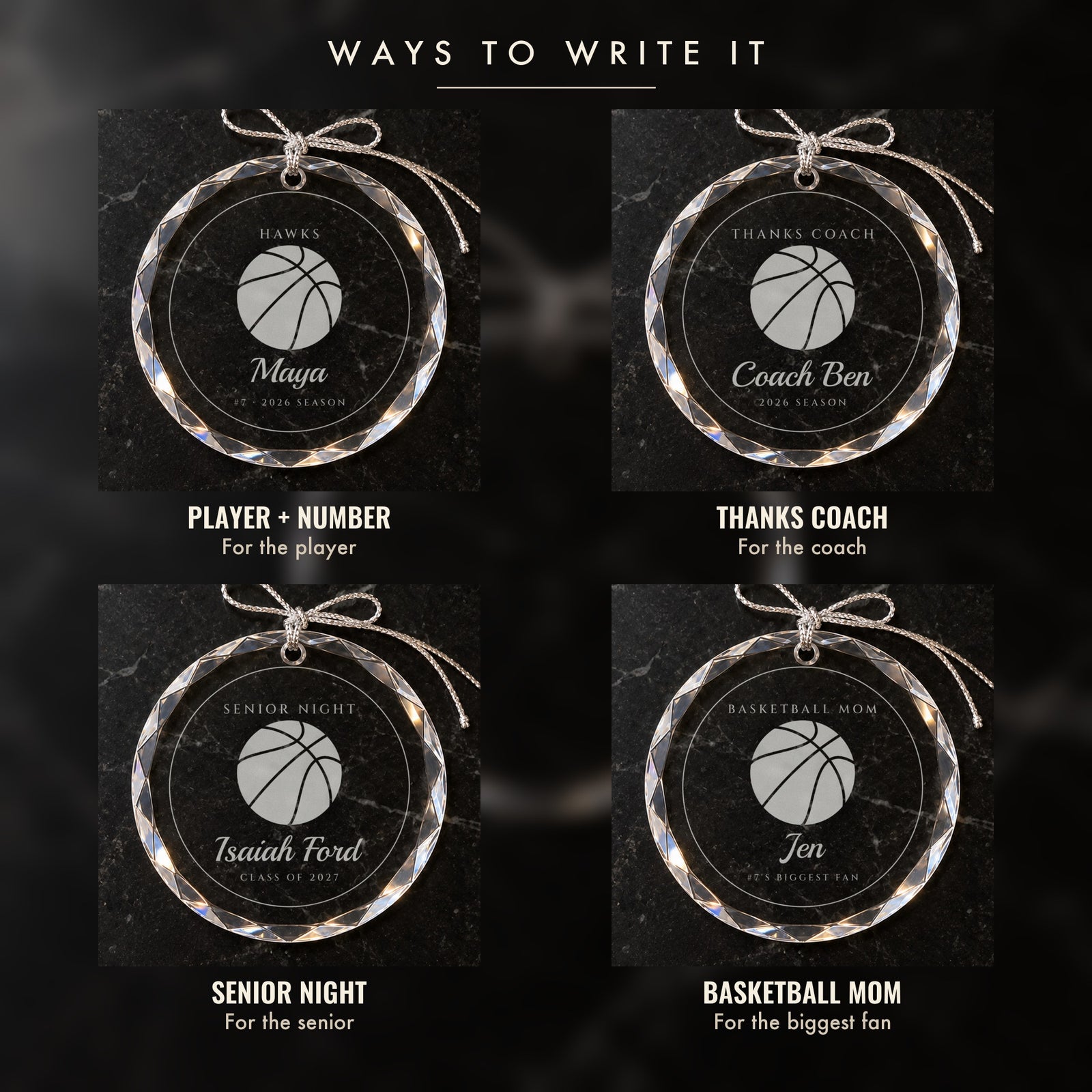 Four ways to write the basketball ornament: a player with a number, THANKS COACH for the coach, SENIOR NIGHT and BASKETBALL MOM for the biggest fan