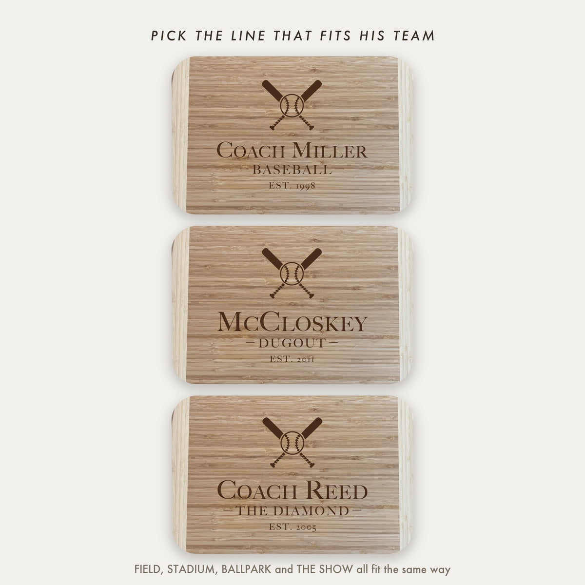 Three baseball coach cutting boards engraved BASEBALL, DUGOUT and THE DIAMOND, showing the second line options available on this engraved bamboo board.