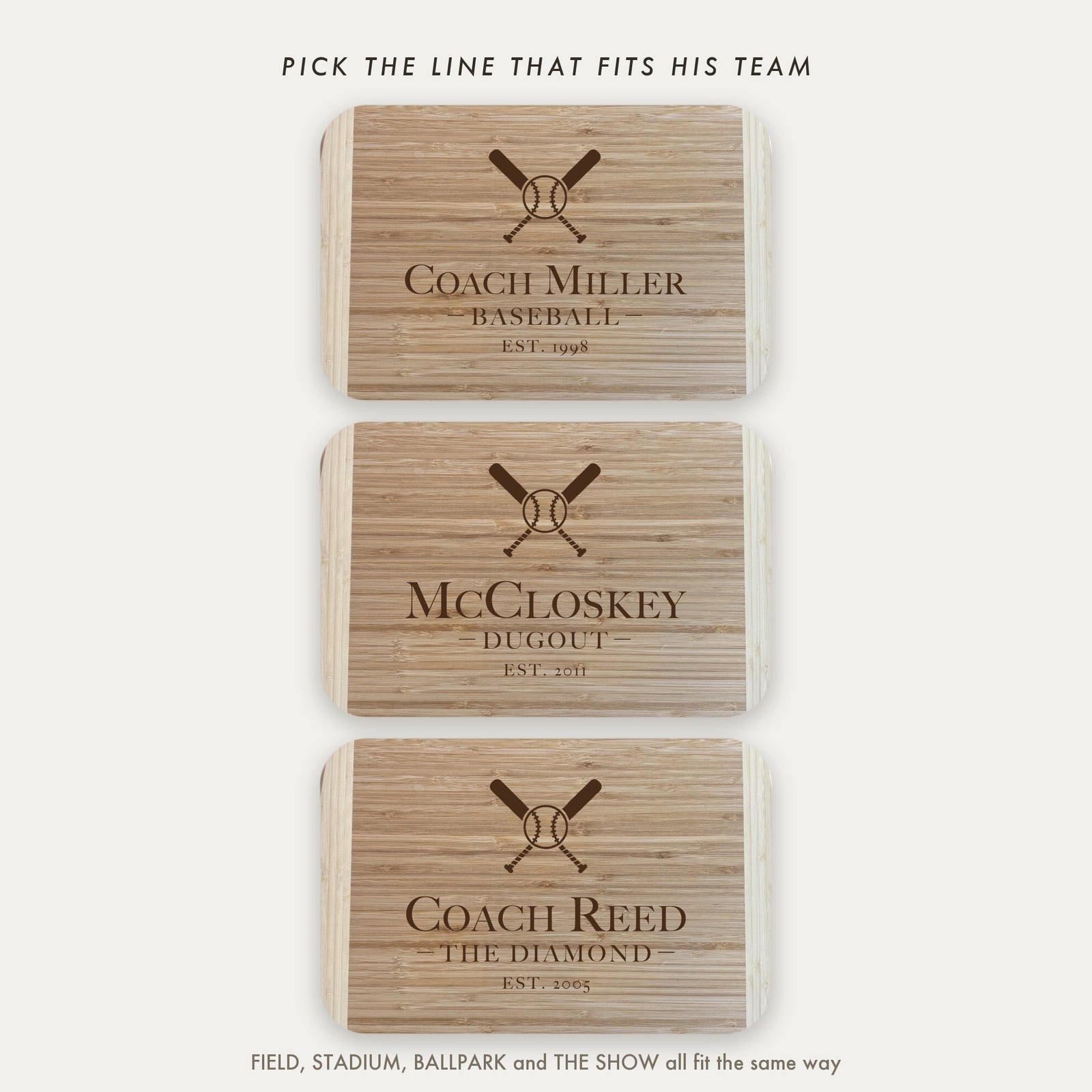 Three baseball coach cutting boards engraved BASEBALL, DUGOUT and THE DIAMOND, showing the second line options available on this engraved bamboo board.