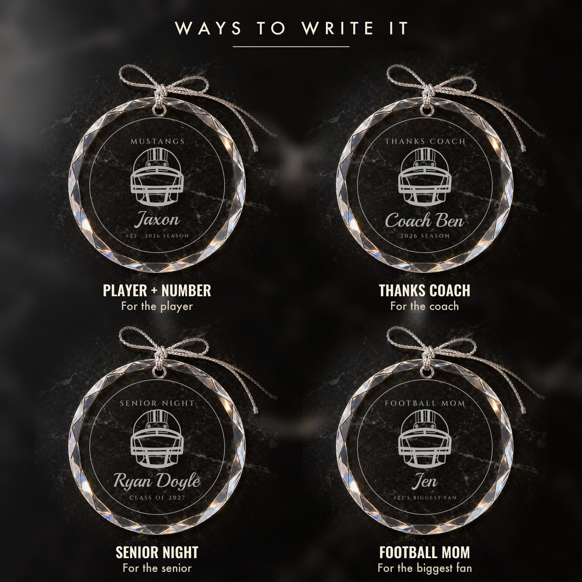 Four ways to write the football ornament: a player with a number, THANKS COACH for the coach, SENIOR NIGHT and FOOTBALL MOM for the biggest fan