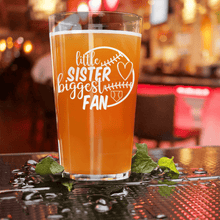Load image into Gallery viewer, Cheering From The Sidelines Sister Pint Glass
