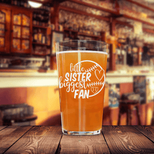 Load image into Gallery viewer, Cheering From The Sidelines Sister Pint Glass
