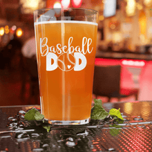 Load image into Gallery viewer, Ultimate Baseball Father Pint Glass
