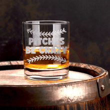 Load image into Gallery viewer, Unpredictable Pitches Whiskey Glass
