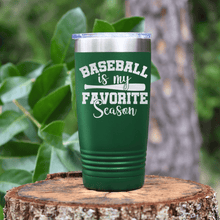 Load image into Gallery viewer, Green baseball tumbler When Bats Swing Hearts Sing
